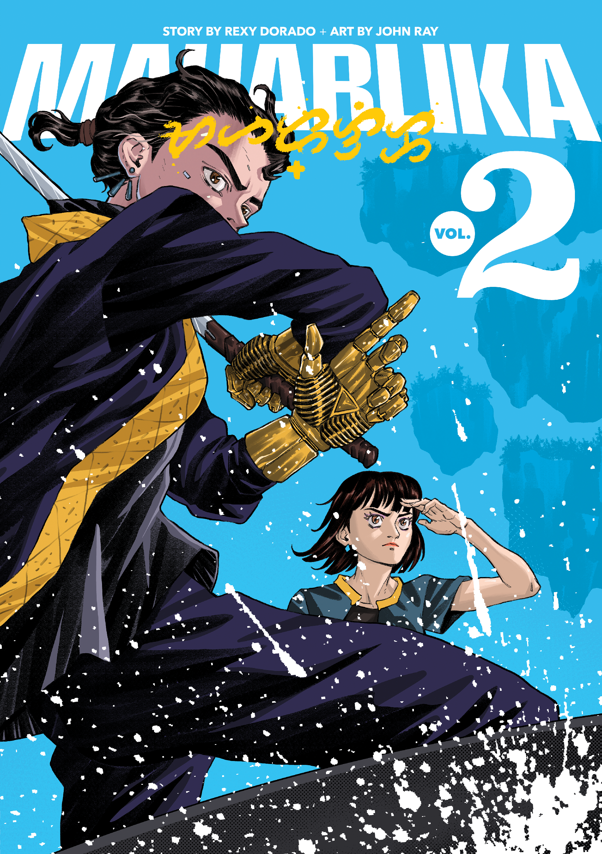 MAHARLIKA Volume 2 | Filipino Sci-Fi Manga by Rexy Dorado and John Ray